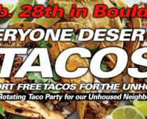 Everyone Deserves Tacos comes to BOCO, a rotating taco party for the Homeless Feb. 28th | Press Release