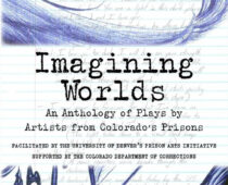 PRESS RELEASE: DU PAI’s Imagining Worlds Anthology Representing 10 CDOC Facilities