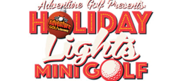 Twinkles and clubs and balls and happy: Holiday Lights Mini Golf Open Through Year’s End | Photos