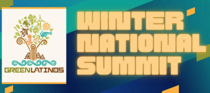 Green Latino’s Winter National Summit
