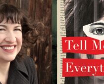 Tell Me Everything: The Story of a Private Investigation  By Erika Krouse
