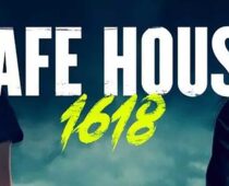 Indie Film Makes History: “Safe House 1618” New Cult Classic
