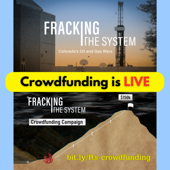 Fracking the System – Upcoming Events and Crowdfunding Update