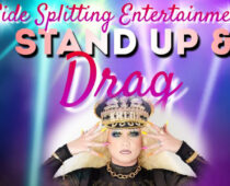 Stand Up Drag Comedy: A Spectacular Mashup of Laughter and Glamour with a Purpose!