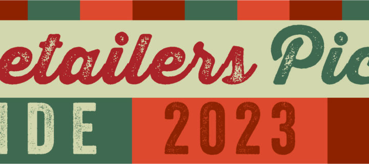 Retailers Pick Guide 2023