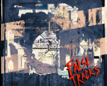 FALSE TRACKS ANNOUNCE DEBUT HYMN FOR TERROR LP