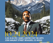 NAACP Boulder County Branch and The University of Colorado Present: The MLK Jr Highway Designation Celebration!