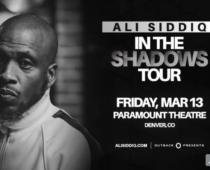 COMEDIAN ALI SIDDIQ ANNOUNCES 26 MORE CITIES FOR THE FINAL LEG OF HIS “IN THE SHADOWS TOUR” March 13, 2026 | Paramount Theatre