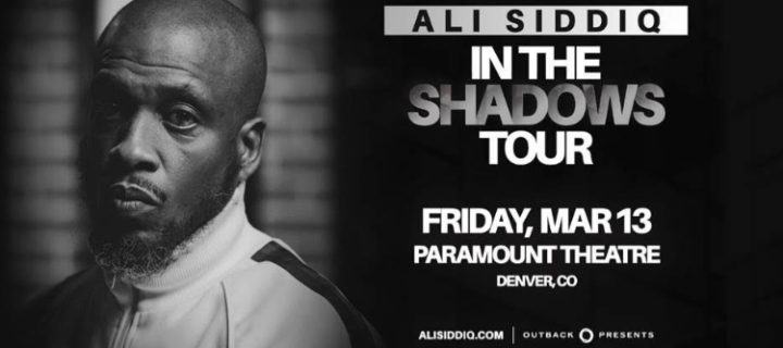 COMEDIAN ALI SIDDIQ ANNOUNCES 26 MORE CITIES FOR THE FINAL LEG OF HIS “IN THE SHADOWS TOUR” March 13, 2026 | Paramount Theatre