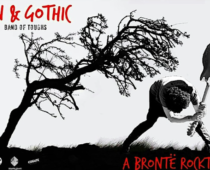 Gin and Gothic: A Brontë Rocktale