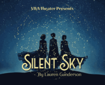 VIVA Theater Presents Silent Sky