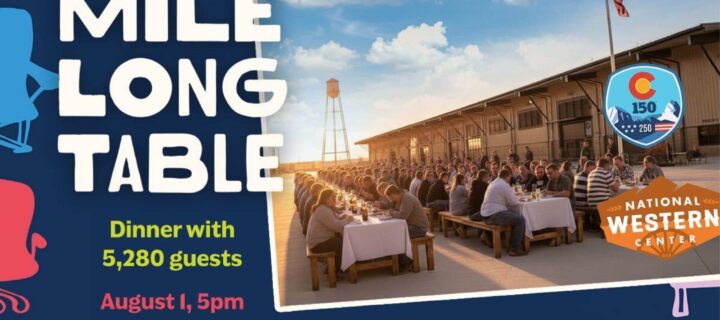 Celebrate Colorado’s 150th Birthday at the Mile Long Table Aug. 1